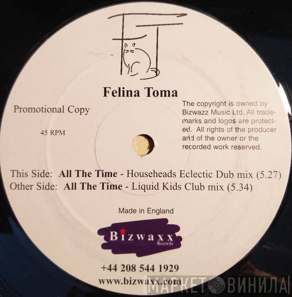 Felina Toma - All The Time