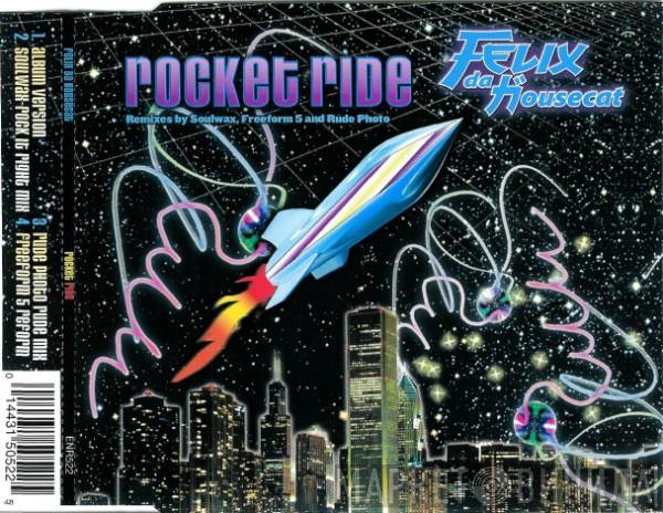Felix Da Housecat - Rocket Ride