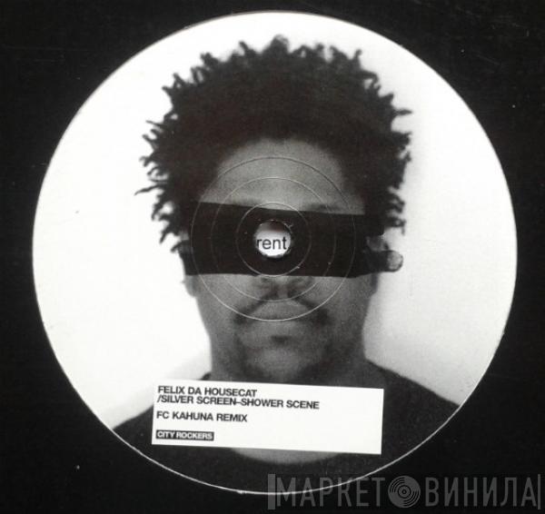  Felix Da Housecat  - Silver Screen Shower Scene