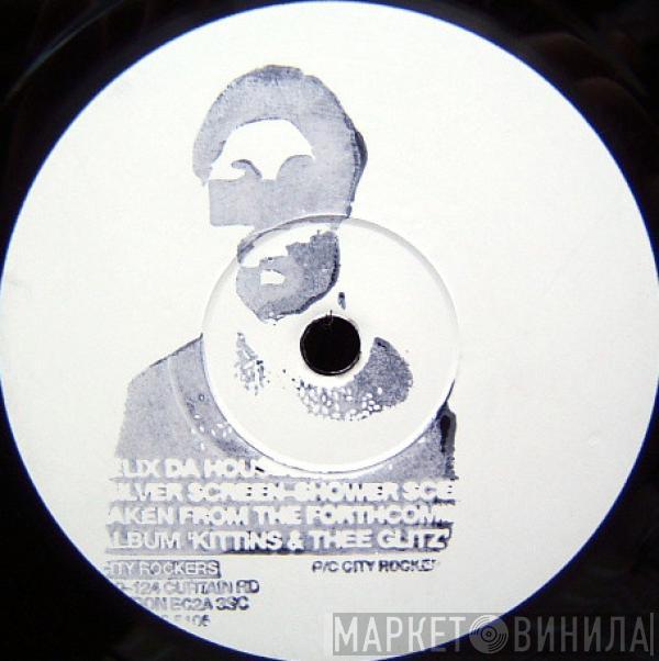  Felix Da Housecat  - Silver Screen Shower Scene