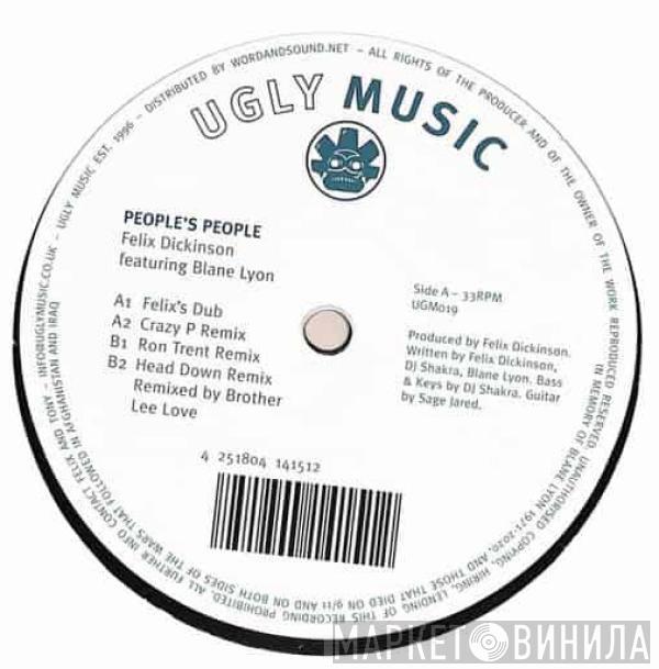 Felix Dickinson, Blane Lyon - People's People