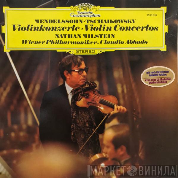 • Felix Mendelssohn-Bartholdy • Pyotr Ilyich Tchaikovsky • Nathan Milstein • Wiener Philharmoniker  Claudio Abbado  - Violinkonzerte • Violin Concertos