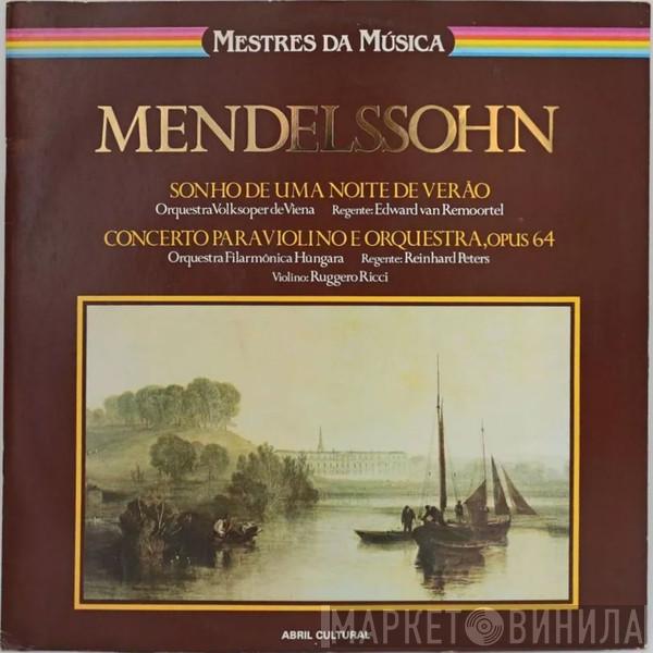 Felix Mendelssohn-Bartholdy  - Sonho De Uma Noite De Verão / Concerto Para Violino E Orquestra, Opus 64