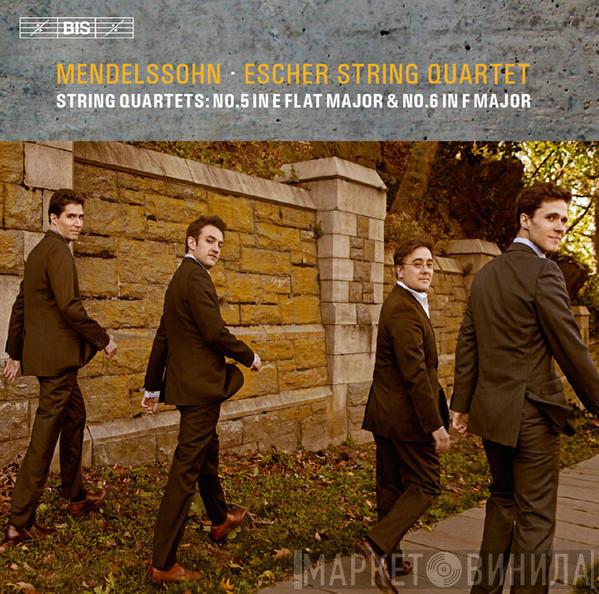 Felix Mendelssohn-Bartholdy, Escher String Quartet - String Quartets: No. 5 In E Flat Major & No. 6 In F Major