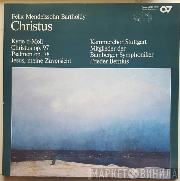 - Felix Mendelssohn-Bartholdy , Kammerchor Stuttgart , Bamberger Symphoniker  Frieder Bernius  - Christus