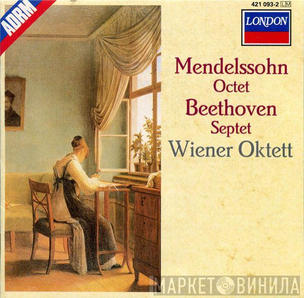 Felix Mendelssohn-Bartholdy, Ludwig van Beethoven, Wiener Oktett - Octet; Septet