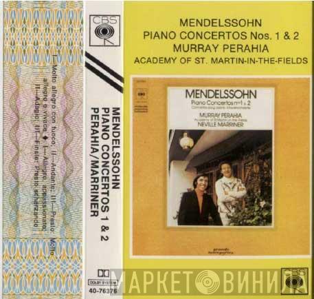 - Felix Mendelssohn-Bartholdy , Murray Perahia , The Academy Of St. Martin-in-the-Fields  Sir Neville Marriner  - Piano Concertos Nos 1 & 2