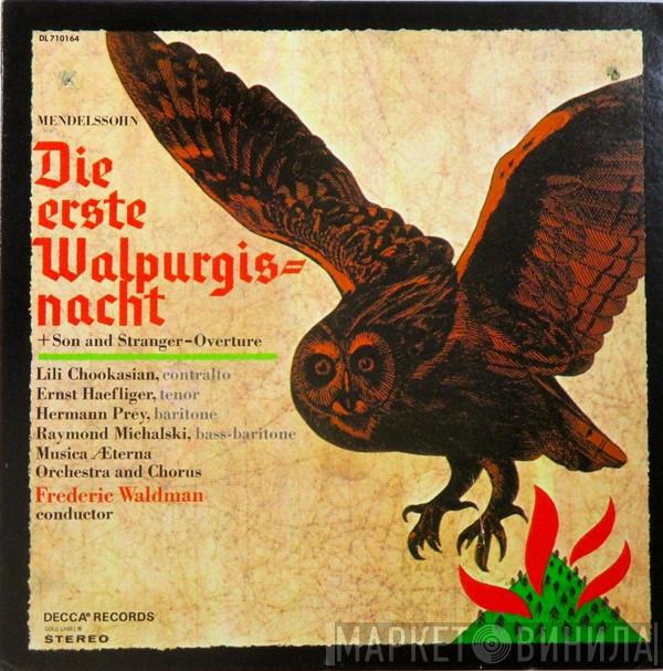 Felix Mendelssohn-Bartholdy, Musica Æterna Orchestra, Frederic Waldman - Die Erste Walpurgisnacht + Son And Stranger