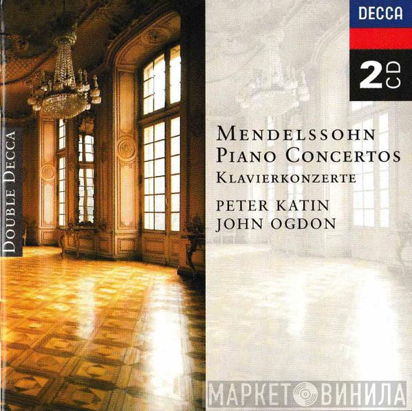 Felix Mendelssohn-Bartholdy, Peter Katin, John Ogdon - Piano Concertos - Klavierkonzerte