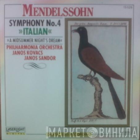 , Felix Mendelssohn-Bartholdy , Philharmonia Orchestra , Kovács János  Janos Sandor  - Mendelssohn Symphony No.4 (Italian) A Midsummer Night's Dream