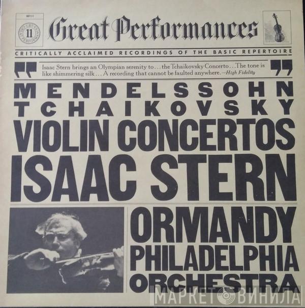 Felix Mendelssohn-Bartholdy, Pyotr Ilyich Tchaikovsky, Isaac Stern, Eugene Ormandy, The Philadelphia Orchestra - Violin Concertos