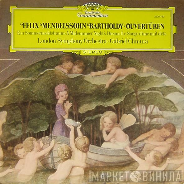 , Felix Mendelssohn-Bartholdy , The London Symphony Orchestra  Gabriel Chmura  - Overtüren - Ein Sommernachtstraum - A Midsummer Night's Dream - Le Songe D'une Nuit D'été