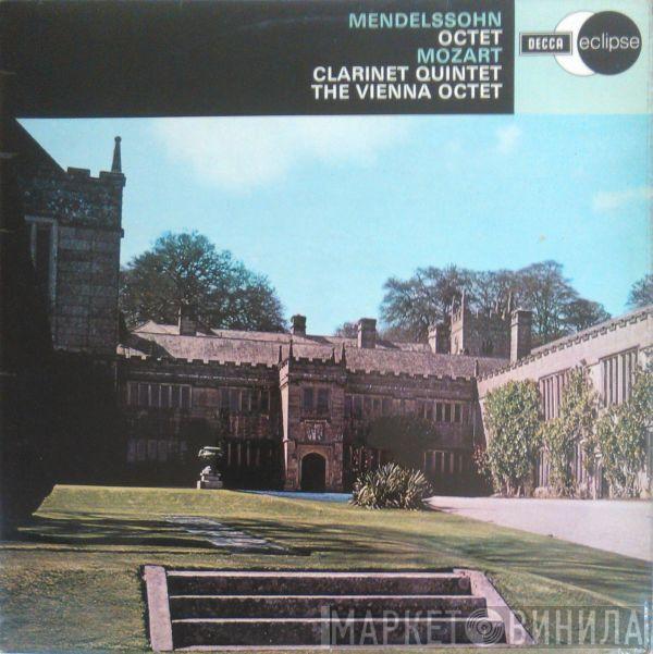 Felix Mendelssohn-Bartholdy, Wolfgang Amadeus Mozart, Wiener Oktett - Mendelssohn Octet - Mozart Clarinet Quintet