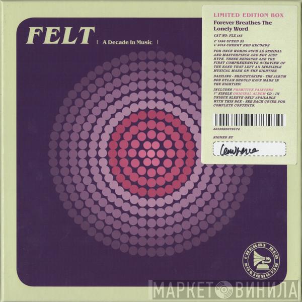 Felt - Forever Breathes The Lonely Word