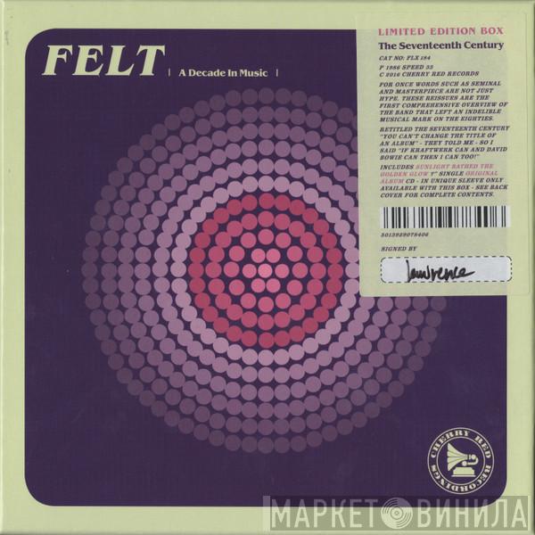 Felt - The Seventeenth Century