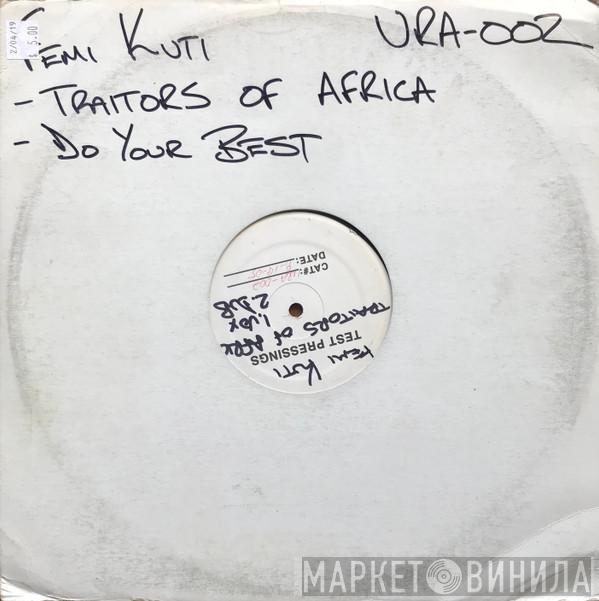  Femi Kuti  - Traitors Of Africa