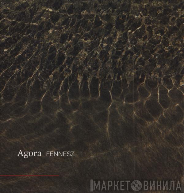 Fennesz - Agora