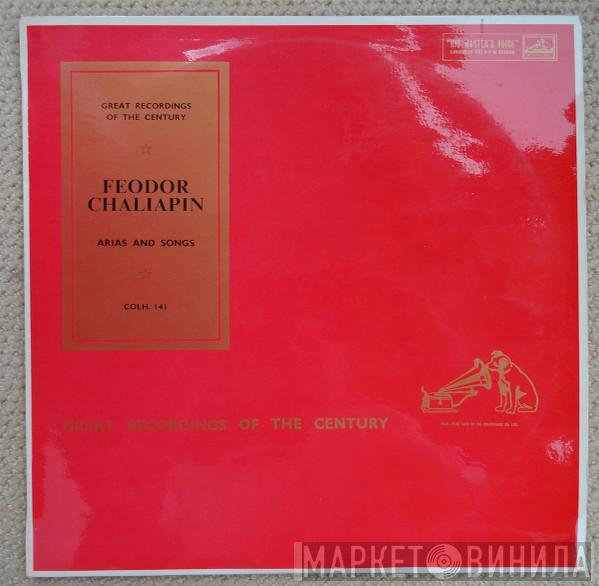  Feodor Chaliapin  - Arias And Songs
