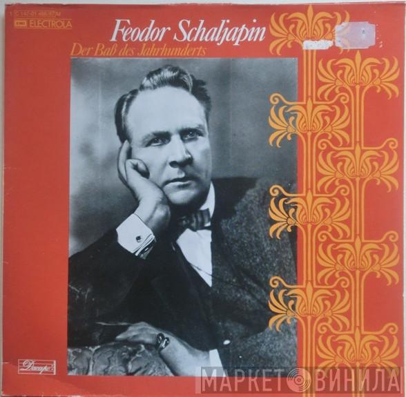  Feodor Chaliapin  - Der Baß Des Jahrhunderts