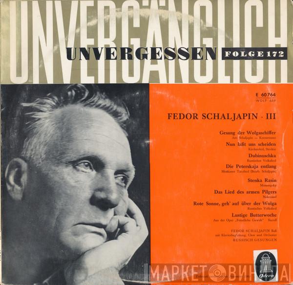  Feodor Chaliapin  - Fedor Schaljapin III