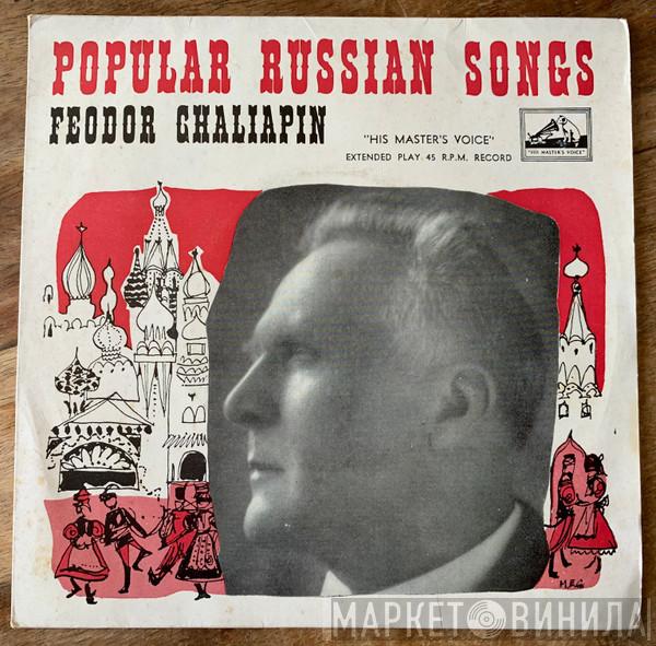  Feodor Chaliapin  - Popular Russian Songs