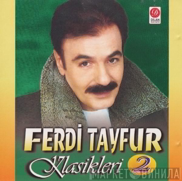  Ferdi Tayfur  - Klasikleri 2