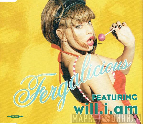 Fergie , Will I Am - Fergalicious