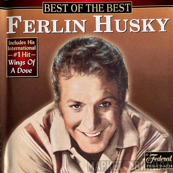 Ferlin Husky - Best Of The Best
