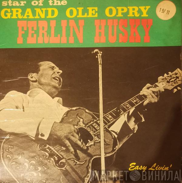 Ferlin Husky - Easy Livin'