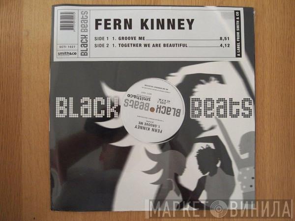 Fern Kinney - Groove Me / Together We Are Beautiful