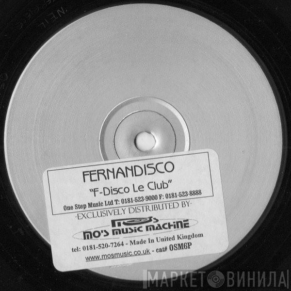 Fernandisco - F-Disco Le Club