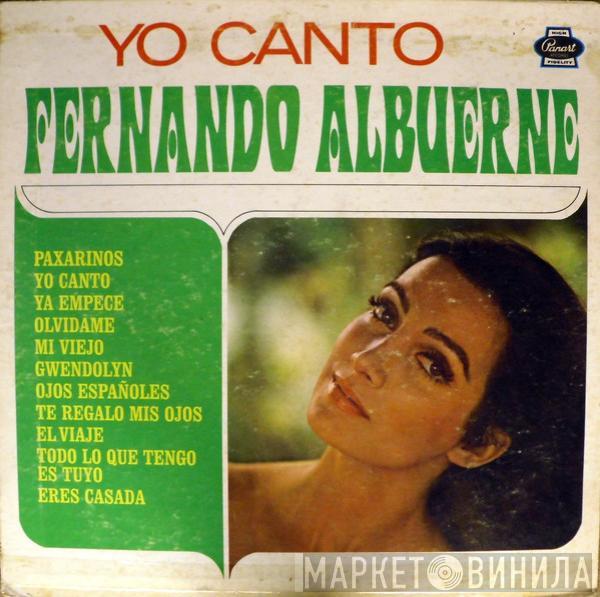 Fernando Albuerne - Yo Canto