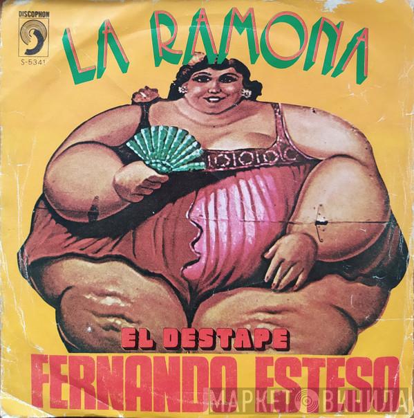 Fernando Esteso - La Ramona
