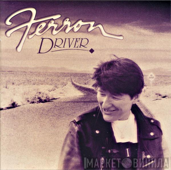 Ferron  - Driver