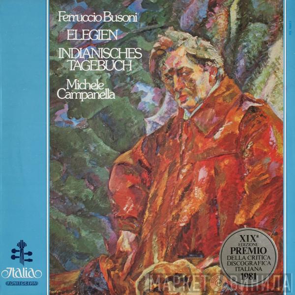 Ferruccio Busoni, Michele Campanella - Elegien / Indianisches Tagebuch