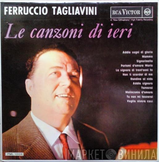  Ferruccio Tagliavini  - Le Canzoni Di Ieri