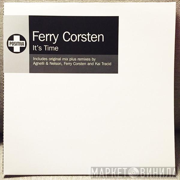  Ferry Corsten  - It's Time