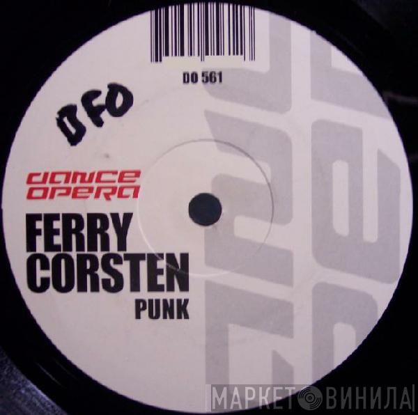  Ferry Corsten  - Punk
