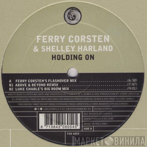 Ferry Corsten, Shelley Harland - Holding On