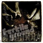 Fertile Ground - Perception