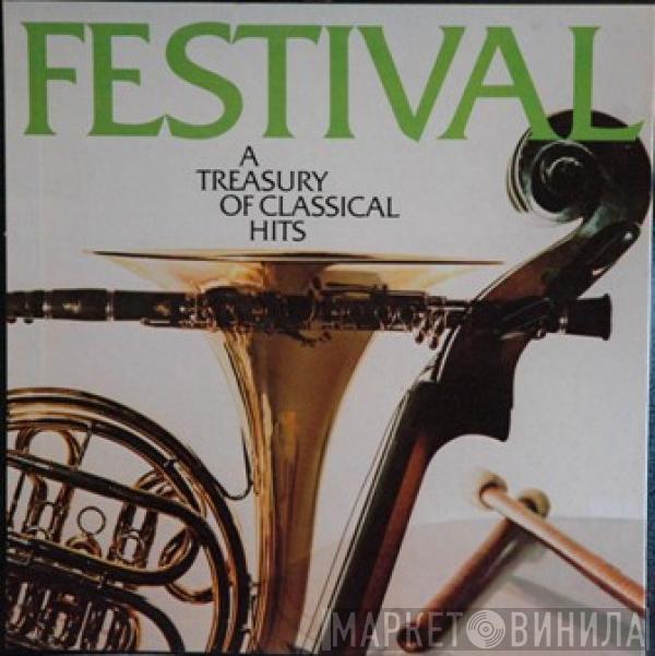  - Festival: A Treasury Of Classical Hits