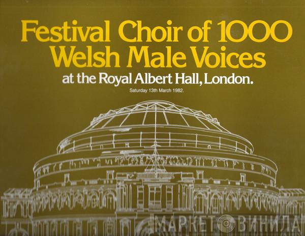 Festival Choir Of 1000 Welsh Male Voices - At The Royal Albert Hall, London