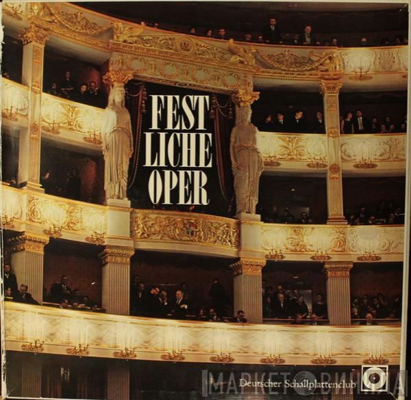  - Festliche Oper