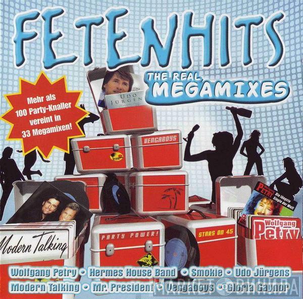  - Fetenhits - The Real Megamixes