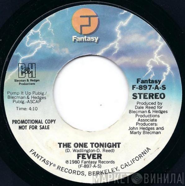 Fever  - The One Tonight