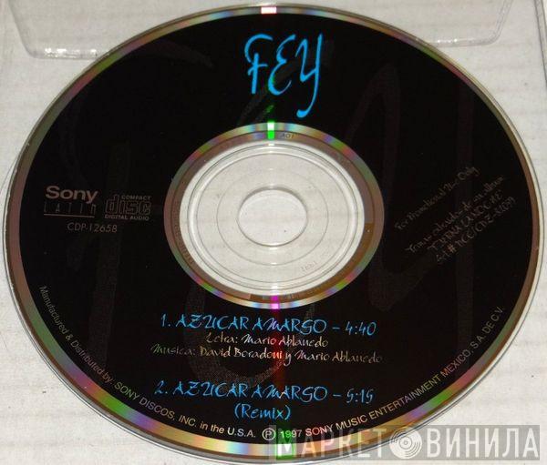  Fey  - Azucar Amargo