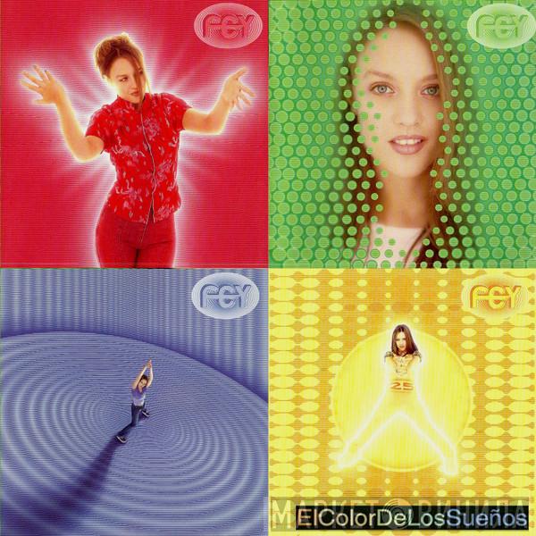  Fey  - El Color De Los Sueños