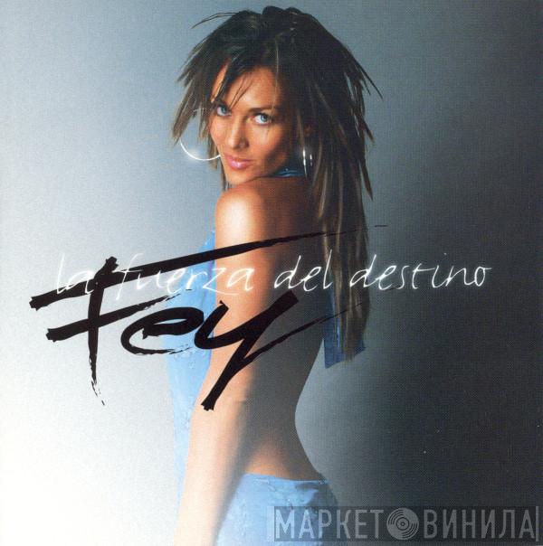 Fey  - La Fuerza Del Destino