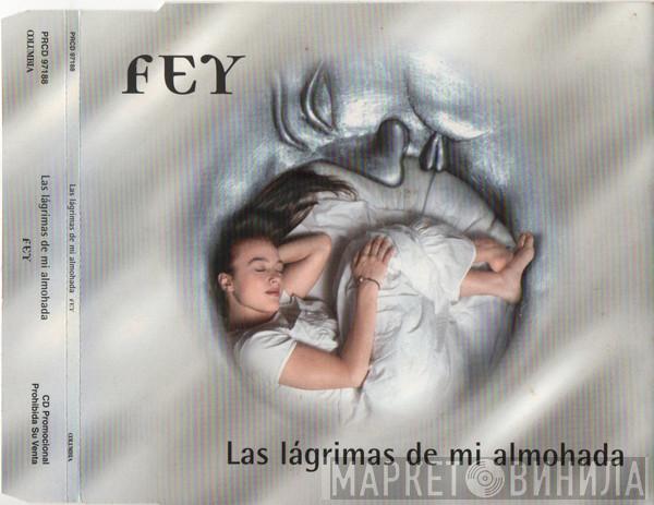  Fey  - Las Lágrimas De Mi Almohada