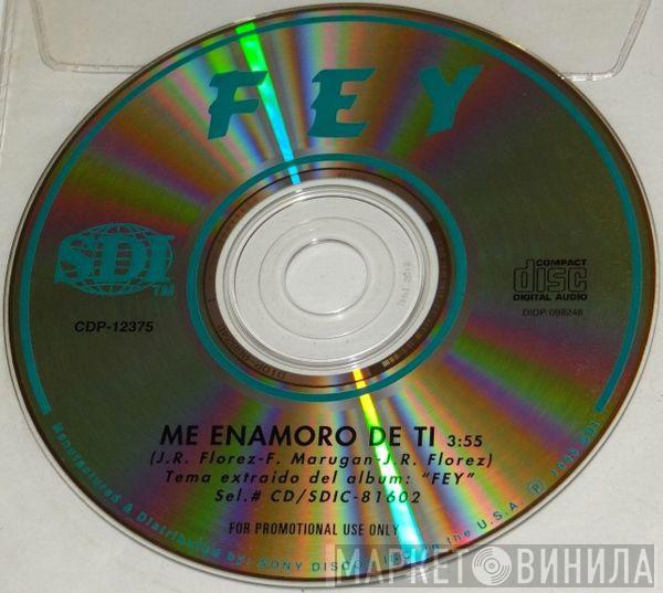  Fey  - Me Enamoro De Ti